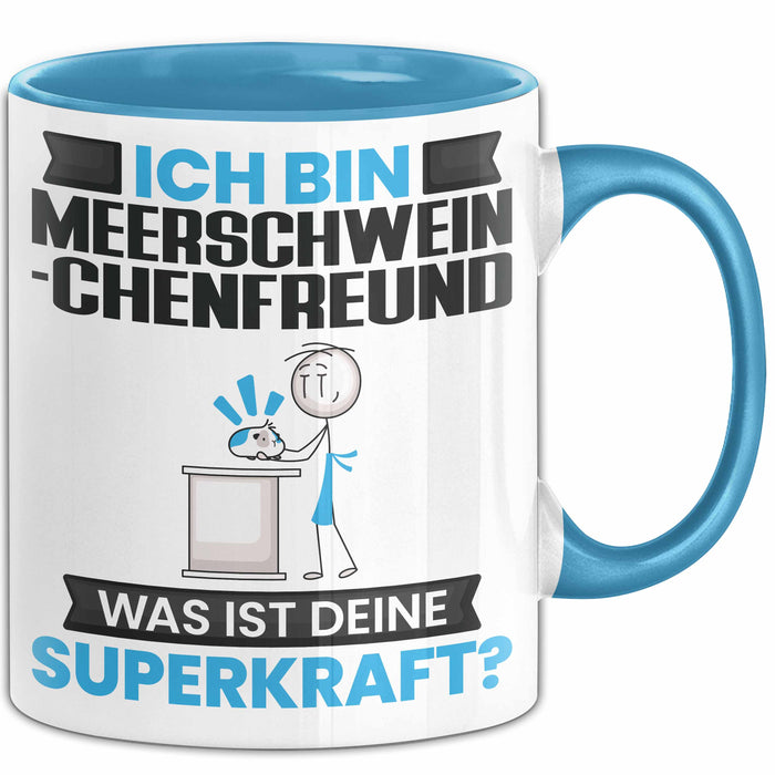 Meerschweinchenfreund Tasse Geschenk für Meerschweinchenfreund Geburtstag Lustiger Spruch Kaffee-Becher Was Ist Deine Superkraft Blau Trendation