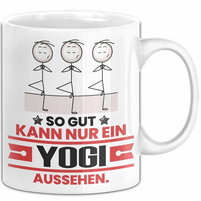 Yogi Geschenk Tasse So Gut Kann Nur Ein Yogi Aussehen Geschenkidee Kaffee-Becher Weiß Trendation