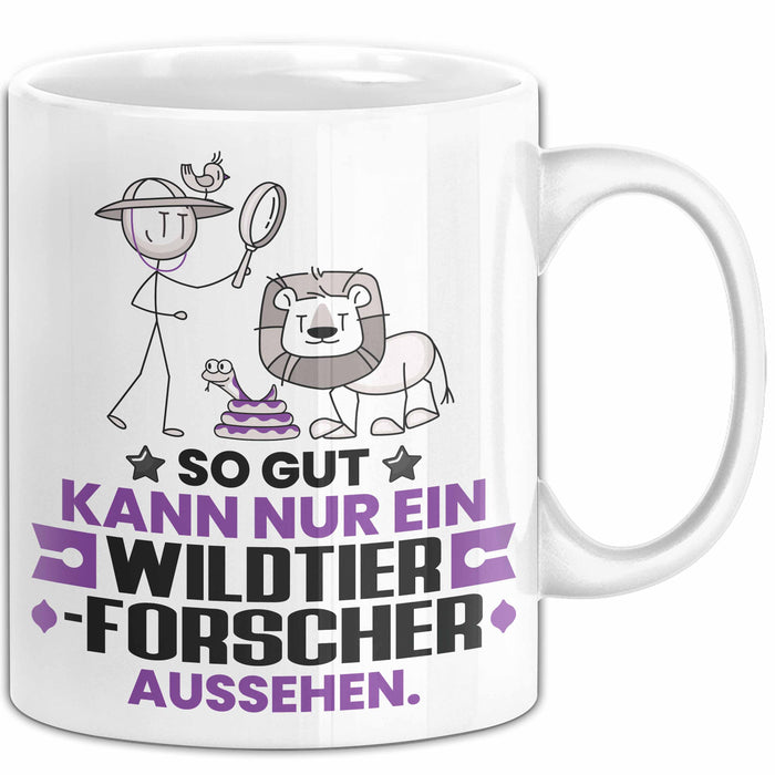 Wildtierforscher Geschenk Tasse So Gut Kann Nur Ein Wildtierforscher Aussehen Geschenkidee Kaffee-Becher Weiß Trendation