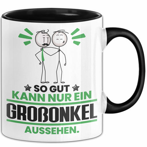 Großonkel Geschenk Tasse So Gut Kann Nur Ein Großonkel Aussehen Geschenkidee Kaffee-Becher Schwarz Trendation