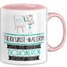 Tierkunst-Malerin Weil Es Keinen Schöneren Beruf Gibt Tasse Geschenk für Eine Tierkunst-Malerin Lustig Rosa Trendation