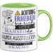 Hundeausstellerin Tasse Geschenk Lustiger Spruch Bitte Erheben Sie Sich Seine Majestät Die Hundeausstellerin Betritt Den Raum Grün Trendation