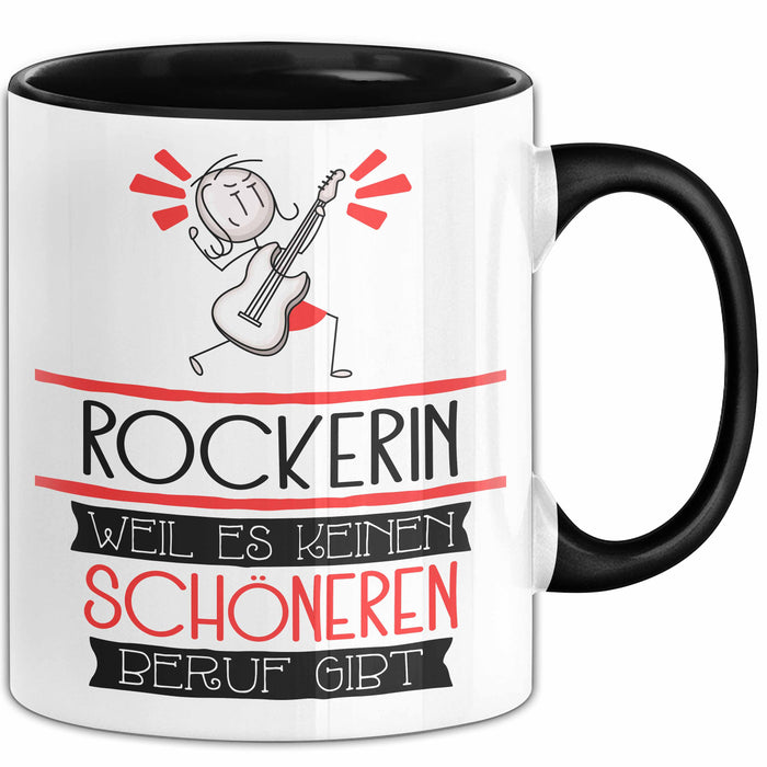 Rockerin Weil Es Keinen Schöneren Beruf Gibt Tasse Geschenk für Eine Rockerin Lustig Trendation