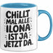Ilona Tasse Geschenk Chillt Mal Alle Ilona Ist Ja Jetzt Da Geschenkidee Becher mit Name Blau Trendation