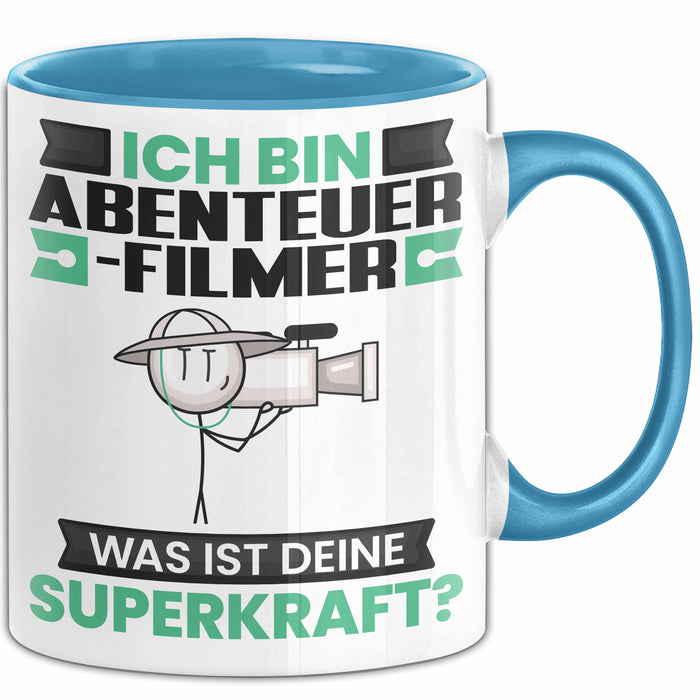 Abenteuerfilmer Tasse Geschenk für Abenteuerfilmer Geburtstag Lustiger Spruch Kaffee-Becher Was Ist Deine Superkraft Blau Trendation