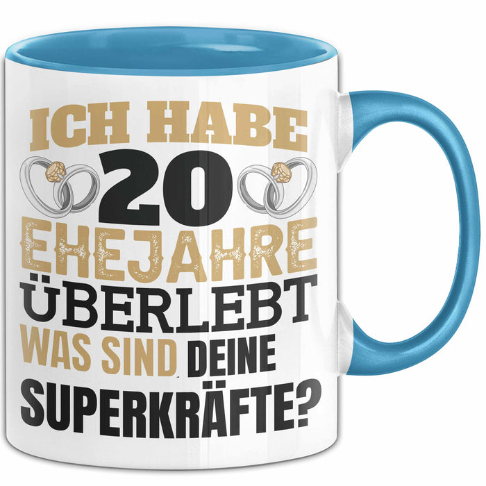 Ehejahre Tasse Geschenk 20 Jahre Spruch Lustig Hochzeitstag Silberhochzeit Blau Trendation