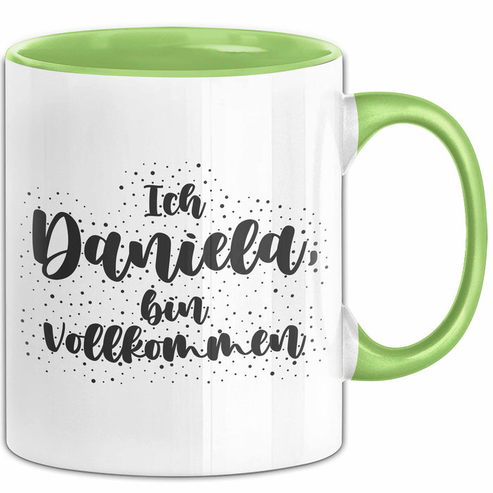 Daniela Tasse Ich Daniela, Bin Vollkommen Geschenk Grün Trendation