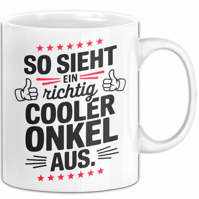 Onkel Sarkastisch Sarkasmus Tasse Geschenk Lustige Geschenkidee Spruch So Sieht Ein Richtig Cooler Onkel Aus Weiß Trendation