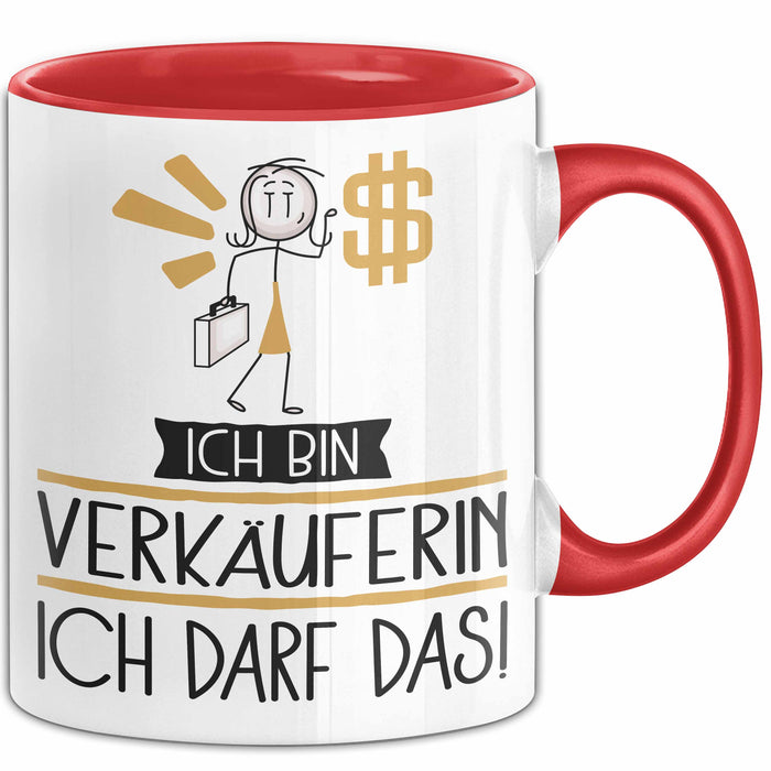 Geschenk für Verkäuferin Tasse Lustige Geschenkidee Geburtstag Ich Bin Verkäuferin Ich Darf Das Rot Trendation