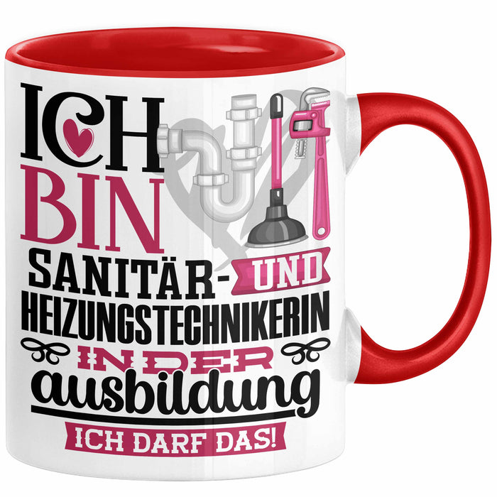 Sanitär- und Heizungstechnikerin Ausbildung Start Geschenk Tasse Ich Bin Sanitär- und Heizungstechnikerin In Der Ausbildung Ich Darf Das Kaffee-Becher Geschenkidee Rot Trendation