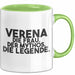 Verena Tasse Verena – Die Frau. Der Mythos. Die Legende. Geschenk Grün Trendation