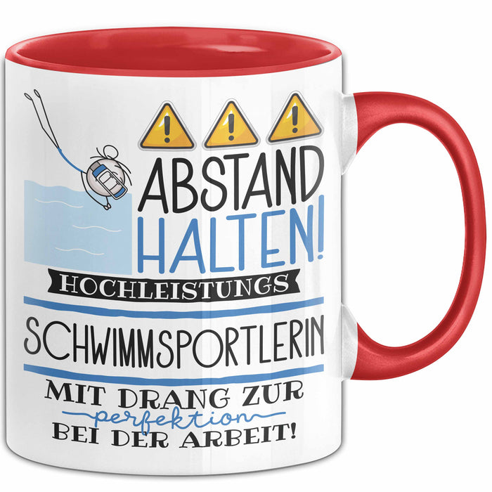 Schwimmsportlerin Tasse Geschenk Lustig Abstand Halten Hochleistungs-Schwimmsportlerin Mit Drang Zur Perfektion Bei Der Arbeit Rot Trendation