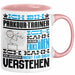 Parkour-Trainer Geschenk Kaffee-Tasse Geschenkidee für Parkour-Trainer Ich Bin Parkour-Trainer Ich Kann Es Dir Erklären Jedoch Nicht Für Dich Verstehen Spruch Lustig Rosa Trendation