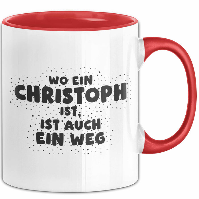 Christoph Tasse Wo Ein Christoph Ist, Ist Auch Ein Weg Geschenk