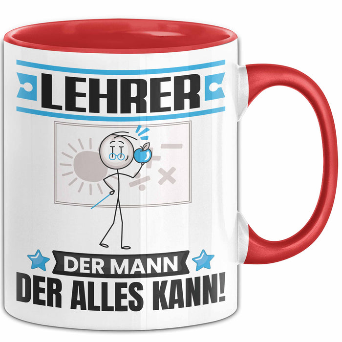 Lehrer Tasse Geschenk für Lehrer Der Mann Der Alles Kann Geschenkidee zum Geburtstag Rot Trendation