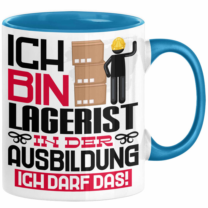 Lagerist Ausbildung Tasse Geschenk Ich Bin Lagerist In Der Ausbildung Ich Darf Das Geschenkidee Spruch Blau Trendation