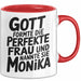 Monika Tasse Geschenk Gott Formte Die Perfekte Frau Monika Geschenkidee Rot Trendation