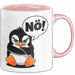 Sarkastischer Pinguin Tasse Geschenk Lustige Geschenkidee Spruch Nö Rosa Trendation