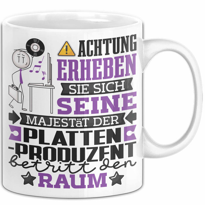 Plattenproduzent Geschenk Tasse Lustiger Spruch Erheben Sie Sich Der Plattenproduzent Betritt den Raum Weiß Trendation