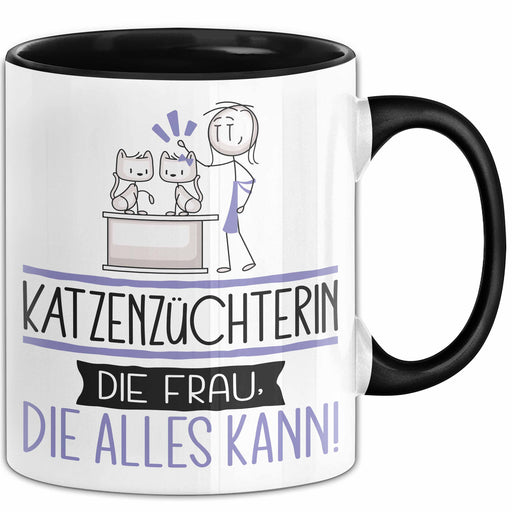 Katzenzüchterin Geschenk Tasse Becher Die Frau Die Allen Kann Geschenkidee für eine Katzenzüchterin Lustig Trendation