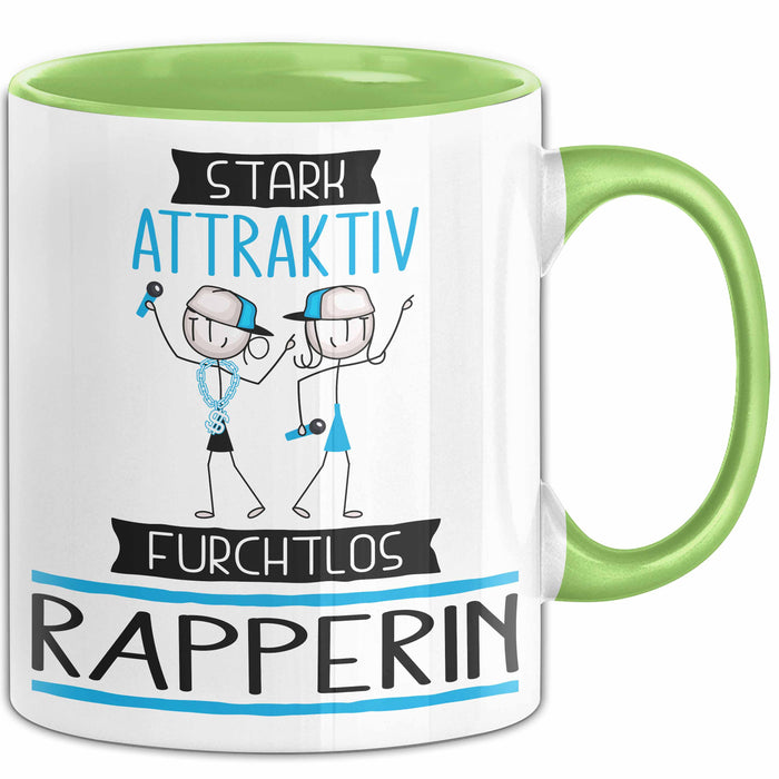 Rapperin Tasse Geschenk Becher Stark Attraktiv Furchtlos Rapperin Lustige Geschenkidee Grün Trendation