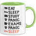 Medizinstudent Arzt Tasse Geschenk Lustige Geschenkidee Spruch Essen Schlafen Lernen Panik Prüfungen Panik Schlafen Grün Trendation