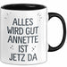 Annette Tasse Geschenk Alles Ist Gut Annette Ist Jetz Da Geschenkidee Becher mit Name Schwarz Trendation