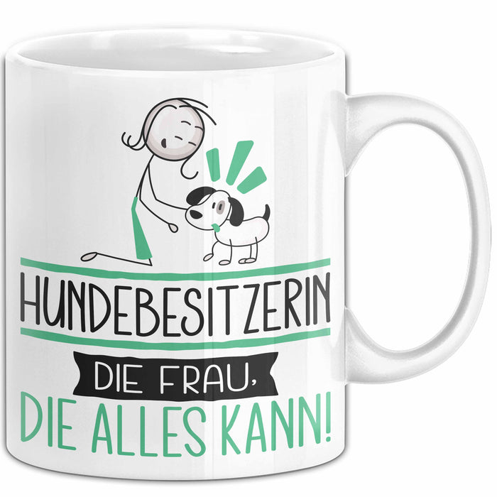 Hundebesitzerin Geschenk Tasse Becher Die Frau Die Allen Kann Geschenkidee für eine Hundebesitzerin Lustig Weiß Trendation