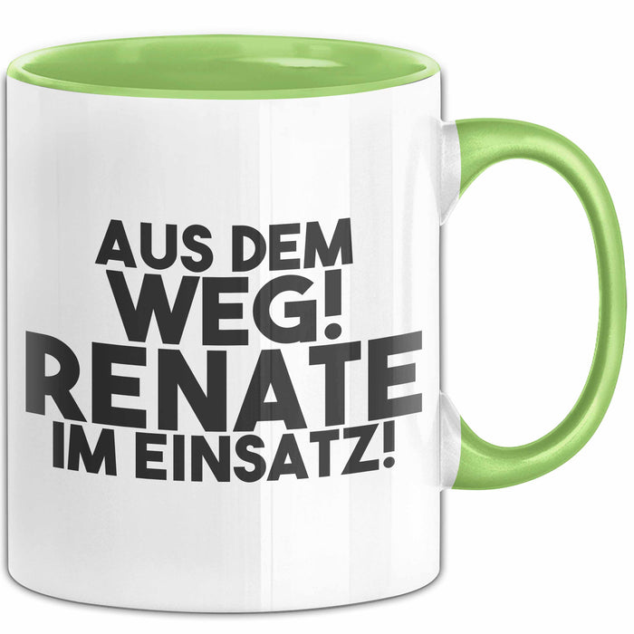 Renate Tasse Aus Dem Weg! Renate Im Einsatz! Geschenk