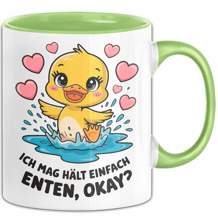 Quietscheente Tier Tasse Geschenk Lustige Geschenkidee Spruch Ich Mag Halt Einfach Enten, Ok Grün Trendation