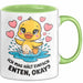 Quietscheente Tier Tasse Geschenk Lustige Geschenkidee Spruch Ich Mag Halt Einfach Enten, Ok Grün Trendation