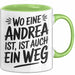 Andrea Tasse Geschenk Wo Eine Andrea Ist Ist Auch Ein Weg Geschenkidee Becher mit Name Grün Trendation