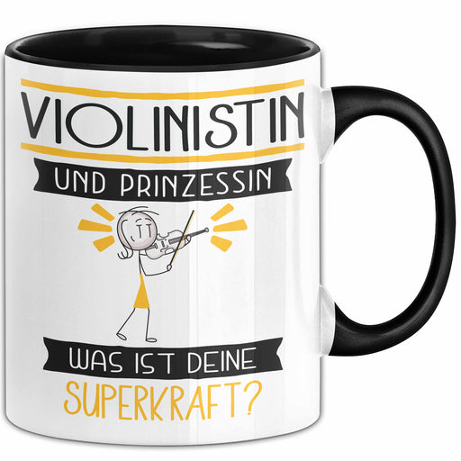Violinistin Und Prinzessin Tasse Geschenk Für Eine Violinistin Geburtstag Was Ist Deine Superkraft Trendation