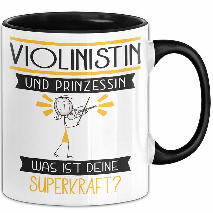 Violinistin Und Prinzessin Tasse Geschenk Für Eine Violinistin Geburtstag Was Ist Deine Superkraft Trendation