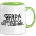 Gerda Tasse Gerda – Die Frau. Der Mythos. Die Legende. Geschenk Grün Trendation