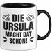 Ursula Tasse Geschenk Die Ursula Macht Dat Schon Geschenkidee Becher mit Name Schwarz Trendation