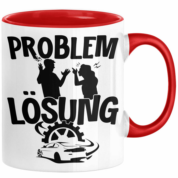 Auto Liebhaber Tasse Geschenk für Driften Männer Geschenkidee Problem und Lösung Drifter Rot Trendation