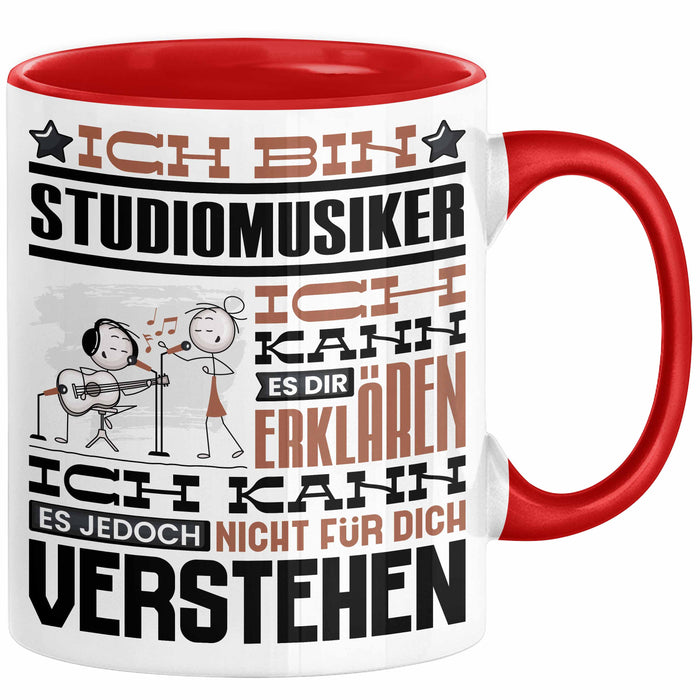 Studiomusiker Geschenk Tasse Lustige Geschenkdiee für einen Studiomusiker Geburtstag Ich Bin Studiomusiker Ich Kann Es Dir Erklären Aber Nicht Für Dich Verstehen Rot Trendation