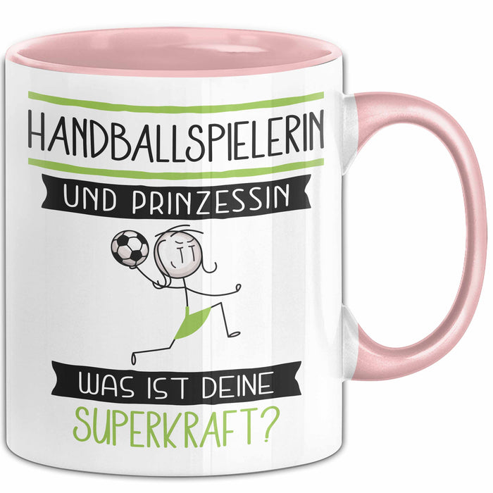 Handballspielerin Und Prinzessin Tasse Geschenk Für Eine Handballspielerin Geburtstag Was Ist Deine Superkraft Rosa Trendation