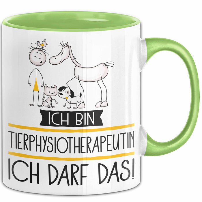 Geschenk für Tierphysiotherapeutin Tasse Lustige Geschenkidee Geburtstag Ich Bin Tierphysiotherapeutin Ich Darf Das Grün Trendation