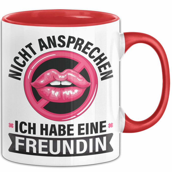 Freundin Tasse "Ich habe eine Freundin nicht ansprechen" lustige Geschenkidee Rot Trendation