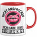 Freundin Tasse "Ich habe eine Freundin nicht ansprechen" lustige Geschenkidee Rot Trendation