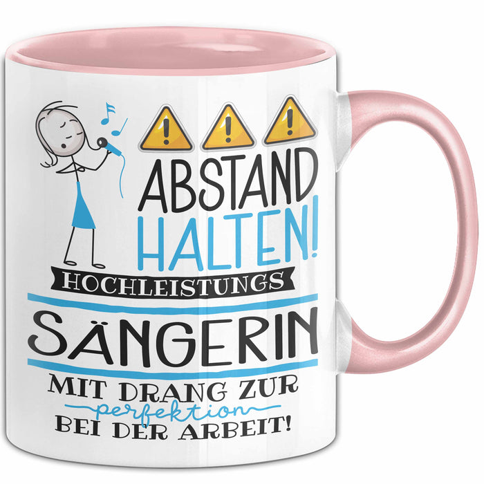 Sängerin Tasse Geschenk Lustig Abstand Halten Hochleistungs-Sängerin Mit Drang Zur Perfektion Bei Der Arbeit Rosa Trendation