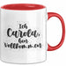Carola Tasse Ich Carola, Bin Vollkommen Geschenk Rot Trendation