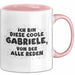 Gabriele Tasse Ich Bin Diese Coole Gabriele, Von Der Alle Reden Geschenk Rosa Trendation