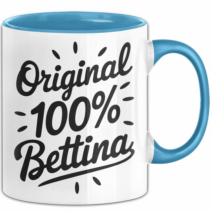 Bettina Tasse Geschenk Original 100% Bettina Geschenkidee Geburtstag Blau Trendation