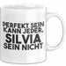 Silvia Tasse Perfekt Sein Kann Jeder, Silvia Sein Nicht Geschenk Weiß Trendation