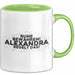 Alexandra Tasse Ruhe Bewahren! Alexandra Regelt Das! Geschenk Grün Trendation