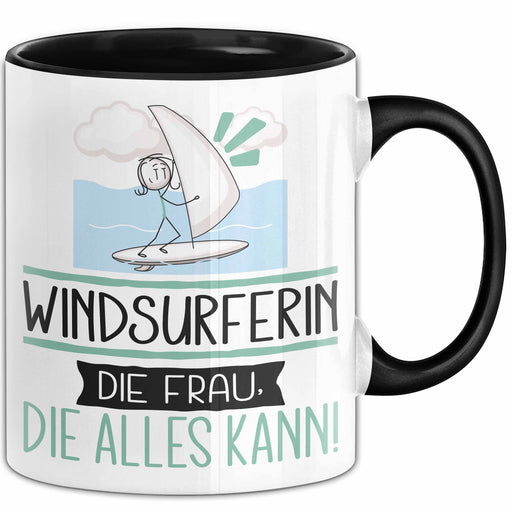 Windsurferin Geschenk Tasse Becher Die Frau Die Allen Kann Geschenkidee für eine Windsurferin Lustig Trendation