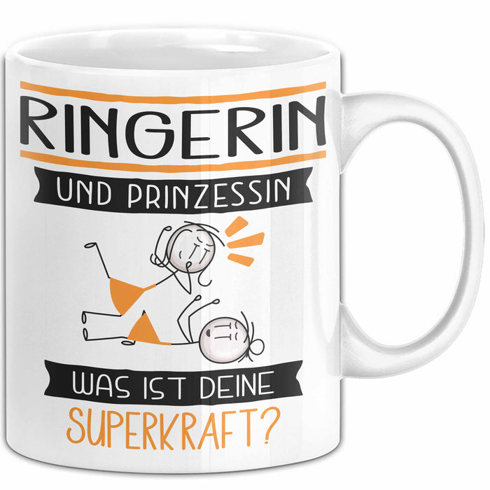 Ringerin Und Prinzessin Tasse Geschenk Für Eine Ringerin Geburtstag Was Ist Deine Superkraft Weiß Trendation